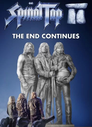 Это – Spinal Tap 2: Конец продолжается